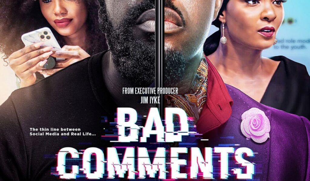 Bad Comments 2021 Movie Review NollyRated