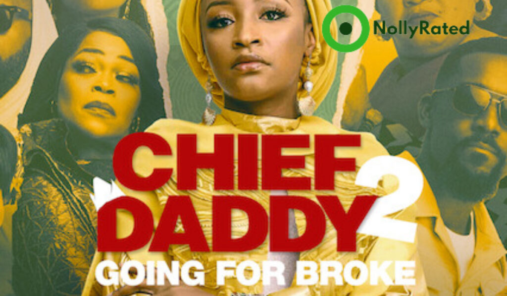 Chief Daddy 2 - Going for Broke movie review