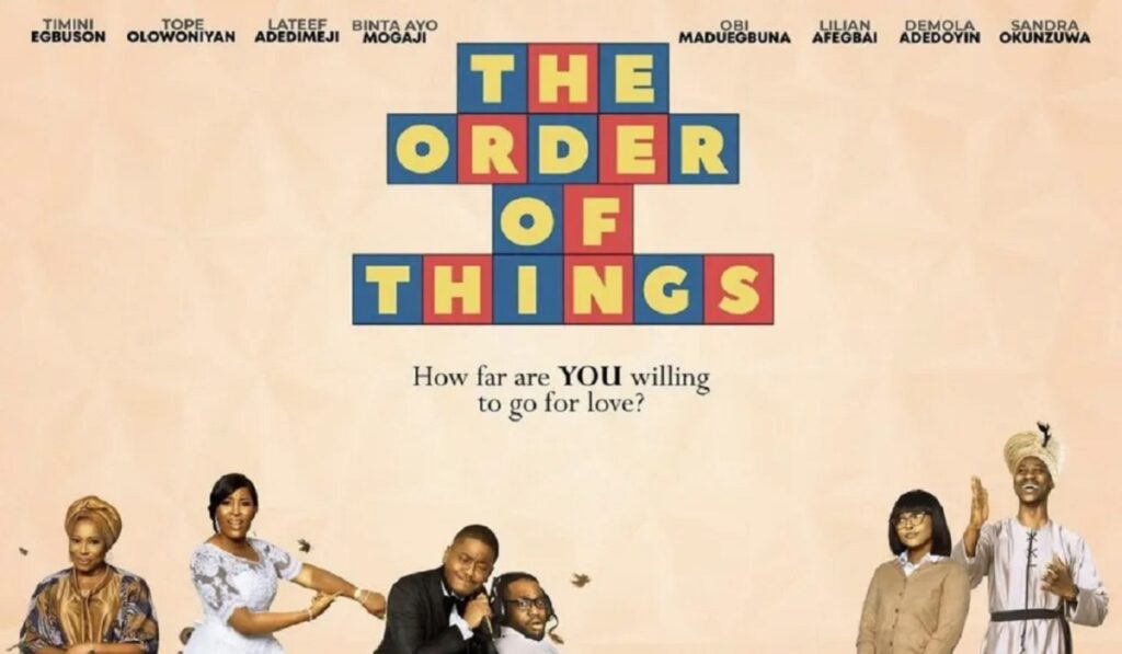 The Order of Things Nigerian Movie